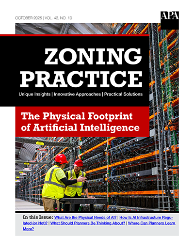 Zoning Practice October 2025 cover The Physical Footprint of Artificial Intelligence (Zoning Practice October 2025)