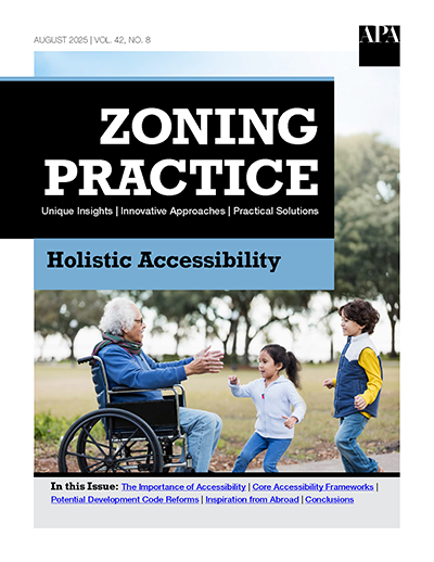 Holistic Accessibility (Zoning Practice August 2025)
