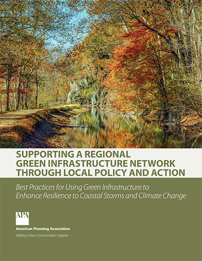 Supporting a Regional Green Infrastructure Network Through Local Policy and Action cover