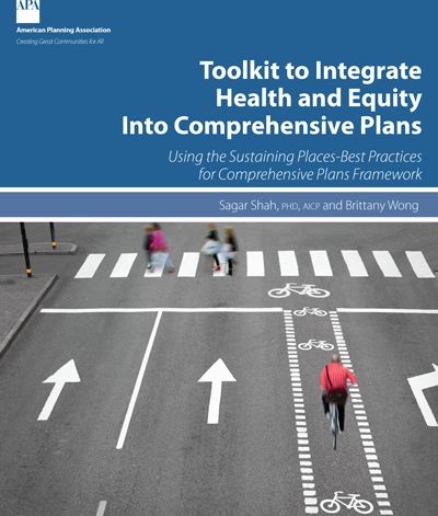 Carousel cover for Toolkit to Integrate Health and Equity Into Comprehensive Plans report.