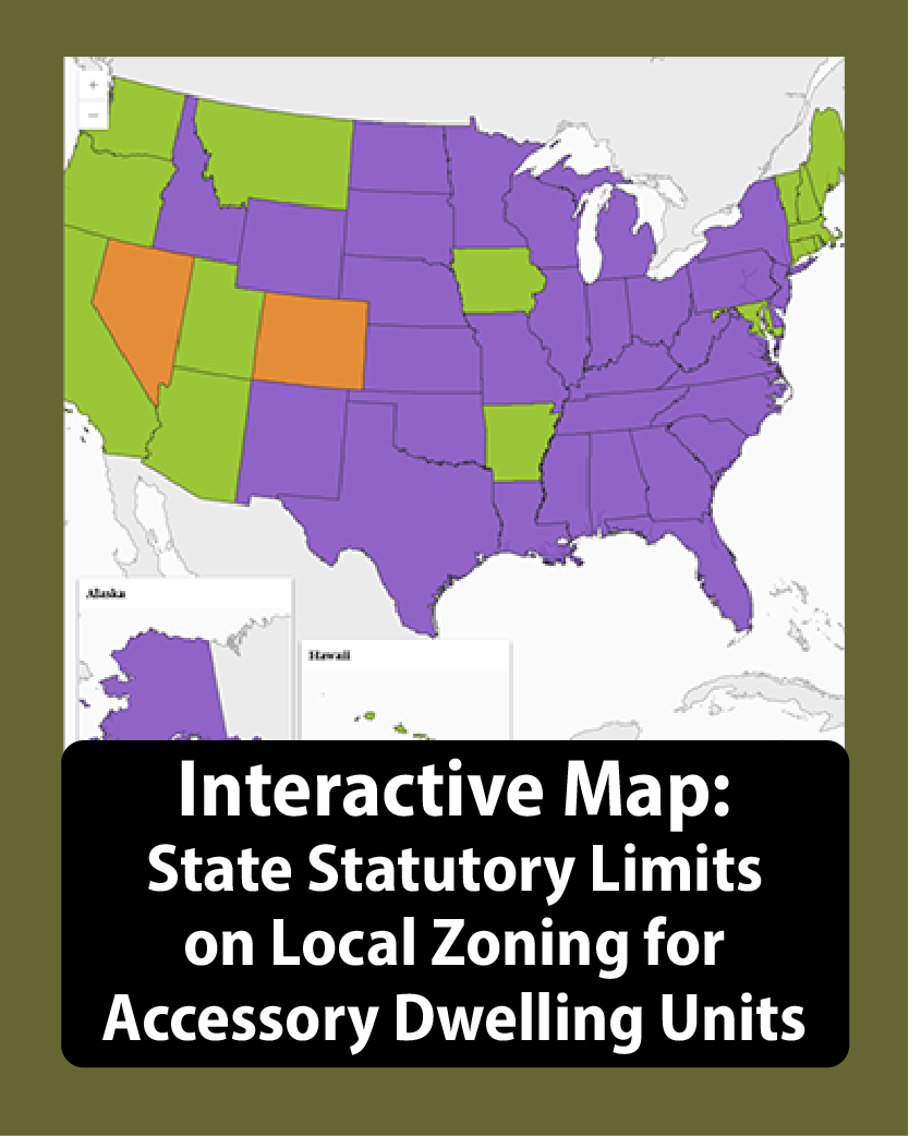Interactive Map: State Statutory Limits on Local Zoning for Accessory Dwelling Units