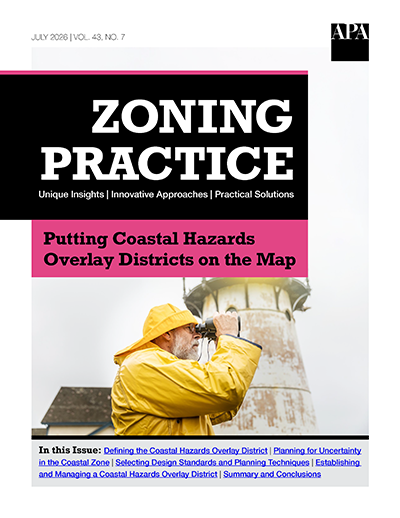Putting Coastal Hazards Overlay Districts on the Map (Zoning Practice July 2026)