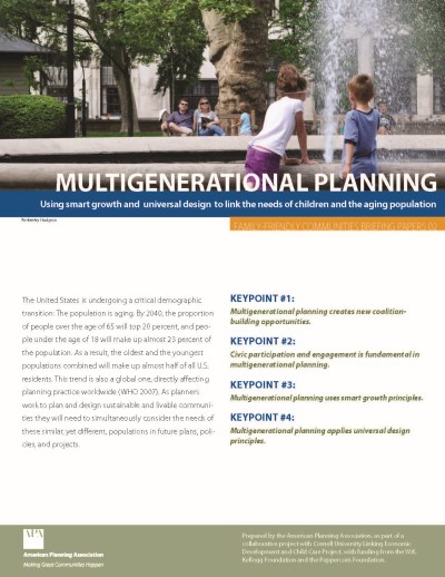 Cover of Briefing Paper: Using smart growth and universal design to link the needs of children and the aging population