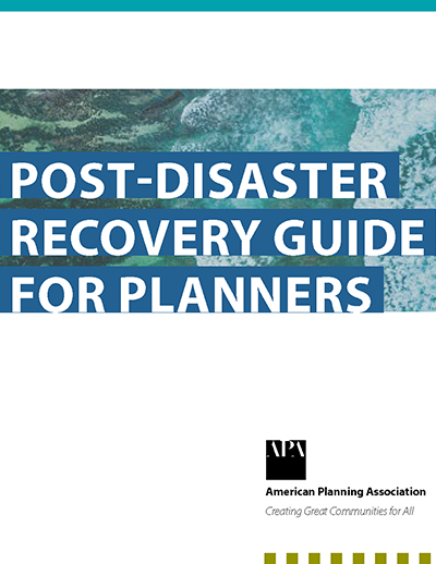 Cover of Post-Disaster Recovery Guide for Planners