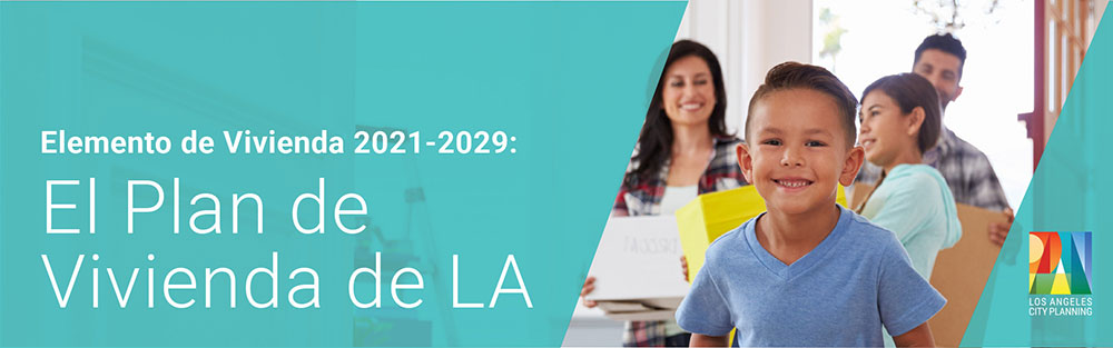 City Planning’s Housing Element Update is just one of the work programs that have conducted extensive translation to reach residents facing linguistic barriers. Image Los Angeles City Planning